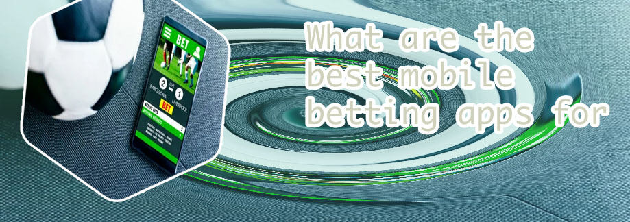 Betting app for soccer