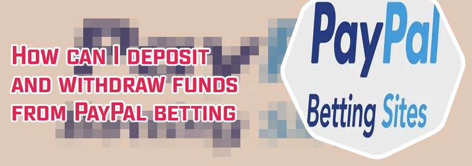 Online betting sites with paypal